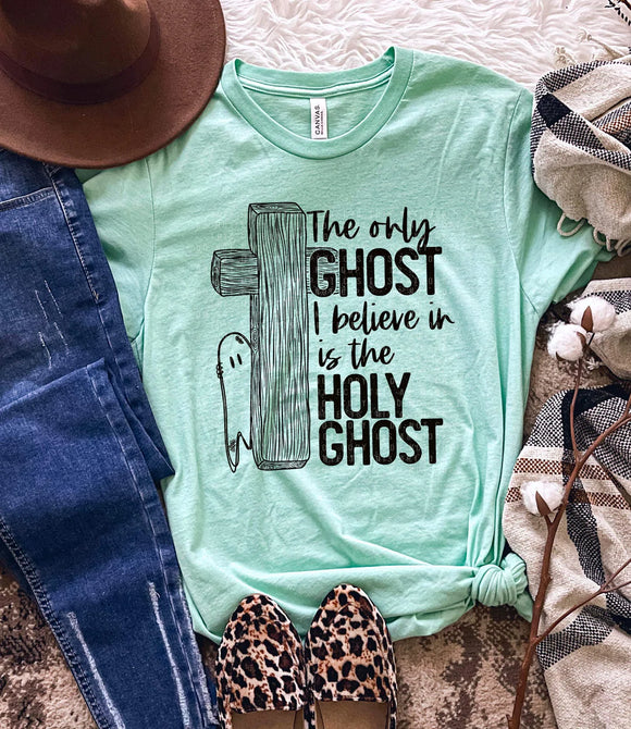 The only Ghost I believe in is the Holy Ghost